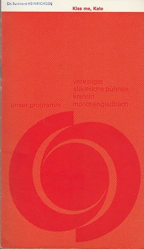 Bild des Verkufers fr Programmheft Cole Porter KSS MICH KTCHEN Premiere 26. Mrz 1967 Spielzeit 1966 / 67 Heft 16 Kiss me Kate zum Verkauf von Programmhefte24 Schauspiel und Musiktheater der letzten 150 Jahre