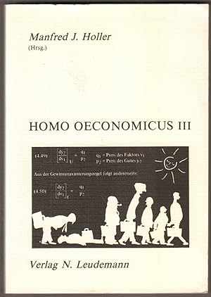 Imagen del vendedor de Homo oeconomicus III. a la venta por Antiquariat Neue Kritik