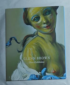 Imagen del vendedor de Glenn Brown - Three Exhibitions (Gagosian Gallery, London 15 October - 26 November 2009) a la venta por David Bunnett Books