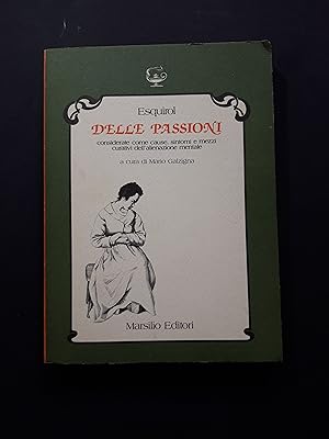 Bild des Verkufers fr Esquirol J. E. D. Delle passioni. Marsilio Editori. 1982 - I zum Verkauf von Amarcord libri