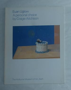 Bild des Verkufers fr Euan Uglow - A Personal Choice by Craigie Aitchison (Holburne Museum of Art, Bath 14 October 2006 - 28 January 2007) zum Verkauf von David Bunnett Books