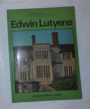 Bild des Verkufers fr Edwin Lutyens (Architectural Monographs No 6) zum Verkauf von David Bunnett Books