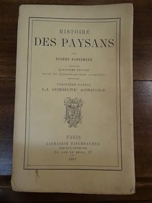 Immagine del venditore per Histoire des paysans. Troisime partie: La commune agricole. venduto da Librairie Lang