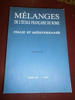 Italie & Méditerranée. Histoire de l'Art. Tome 106 - 2-.