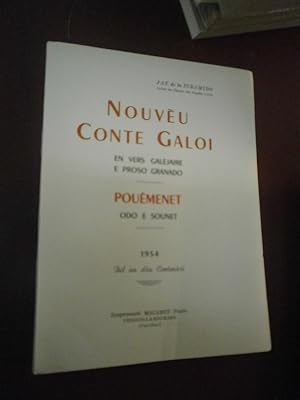 Nouvèu conte galoi (en vers galejaire e proso granado) Pouëmet (odo e sounet).