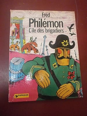 L'île des brigadiers - Edition originale