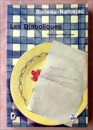 Seller image for Les Diaboliques. Celle qui n'tait plus. for sale by librairie sciardet
