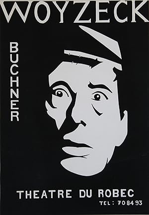 "WOYZECK de Georg BUCHNER" Sérigraphie originale entoilée THÉÂTRE DU ROBEC 1970