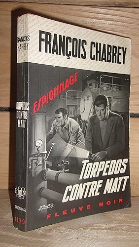 Seller image for TORPEDOS CONTRE MATT for sale by Planet'book