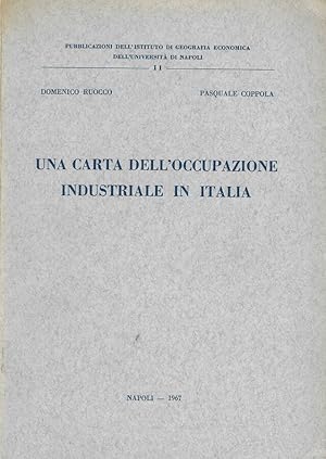 Immagine del venditore per Una carta dell'occupazione industriale in Italia venduto da Biblioteca di Babele
