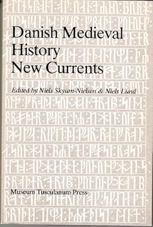 Seller image for Danish Medieval History. New Currents. for sale by Centralantikvariatet
