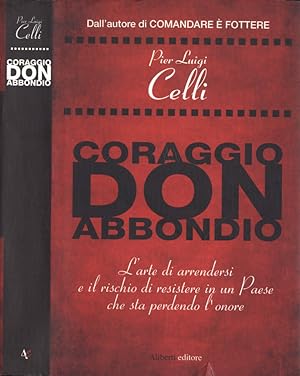 Bild des Verkufers fr Coraggio, don Abbondio zum Verkauf von Biblioteca di Babele