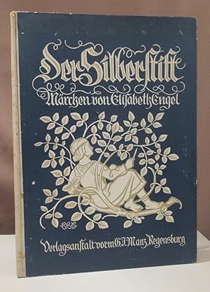 Bild des Verkufers fr Der Silberstift. Mrchen. Bilder von Emil Ernst Heinsdorff. zum Verkauf von Dieter Eckert