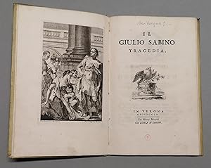 Bild des Verkufers fr Il Giulio Sabino. Tragedia. zum Verkauf von Libreria Antiquaria Pregliasco