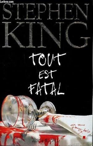 Immagine del venditore per Tout est fatal venduto da Le-Livre