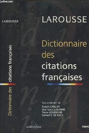 Seller image for Larousse - Dictionnaire des citations franaises for sale by Le-Livre