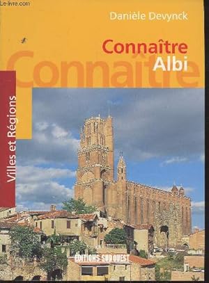 Seller image for Connatre Albi (Collection :"Villes et Rgions") for sale by Le-Livre