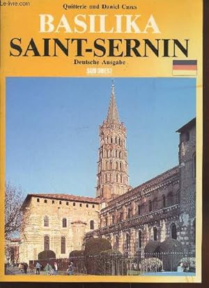 Bild des Verkufers fr Basilika Saint-Sernin (Deutsche Ausgabe) zum Verkauf von Le-Livre