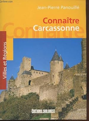 Seller image for Connatre Carcassonne (Collection :"Villes et Rgions") for sale by Le-Livre