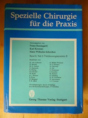 Seller image for Spezielle Chirurgie fr die Praxis. Band II. Teil 2. Verdauungssystem II. for sale by Versandantiquariat Harald Gross