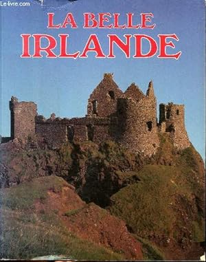 Seller image for La Belle Irlande for sale by Le-Livre