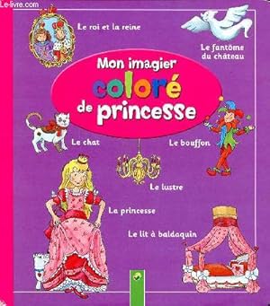 Seller image for Mon imagier color de princesse for sale by Le-Livre