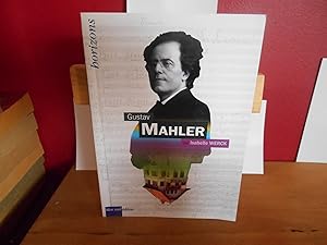 Bild des Verkufers fr GUSTAV MAHLER zum Verkauf von La Bouquinerie  Dd