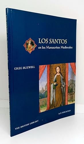 LOS SANTOS EN LOS MANUSCRITOS MEDIEVALES