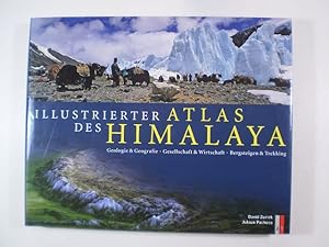 Seller image for Illustrierter Atlas des Himalaya. Geologie & Geografie. Gesellschaft & Wirtschaft. Bergsteigen & Trekking for sale by Buchfink Das fahrende Antiquariat