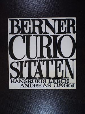 Imagen del vendedor de Berner Curiositten a la venta por Buchfink Das fahrende Antiquariat