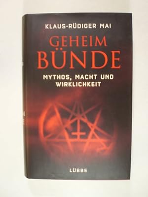 Seller image for Geheimbnde. Mythos, Macht und Wirklichkeit for sale by Buchfink Das fahrende Antiquariat