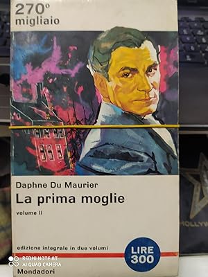 Immagine del venditore per LA PRIMA MOGLIE 2 VOLUMI venduto da Libreria D'Agostino