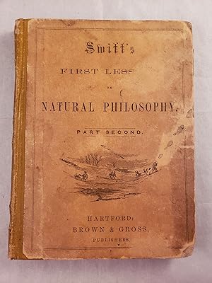 Bild des Verkufers fr First Lessons on Natural Philosophy For Children In Two Parts Part Second zum Verkauf von WellRead Books A.B.A.A.