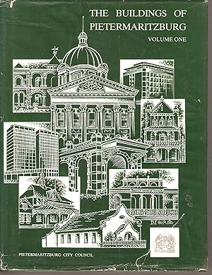 Seller image for The Buildings of Pietermaritzburg Volume One for sale by Snookerybooks