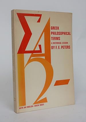 Greek Philosophical Terms: A Historical Lexicon