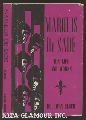 Imagen del vendedor de MARQUIS DE SADE: HIS LIFE AND WORKS a la venta por Alta-Glamour Inc.