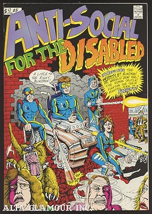 Seller image for ANTI-SOCIAL FOR THE DISABLED for sale by Alta-Glamour Inc.