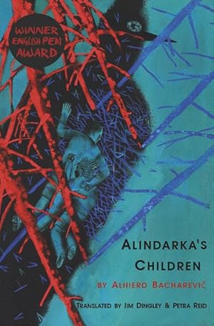 Seller image for Alindarka's Children : Things Will Be Bad for sale by GreatBookPricesUK