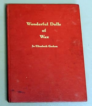 Wonderful Dolls of Wax