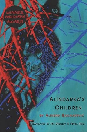 Seller image for Alindarka's Children : Things Will Be Bad for sale by GreatBookPricesUK