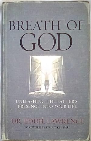 Imagen del vendedor de Breath of God: Unleashing His Presence into Your Life a la venta por P Peterson Bookseller