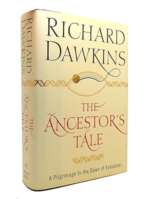 Seller image for THE ANCESTOR'S TALE A Pilgrimage to the Dawn of Evolution for sale by Rare Book Cellar