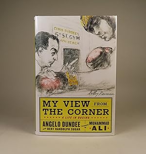 Imagen del vendedor de My View From the Corner A Life in Boxing a la venta por William Chrisant & Sons, ABAA, ILAB. IOBA, ABA, Ephemera Society