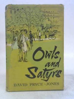 Image du vendeur pour Owls and Satyrs mis en vente par World of Rare Books