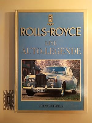 Bild des Verkufers fr Rolls Royce. Eine Auto-Legende. zum Verkauf von Druckwaren Antiquariat