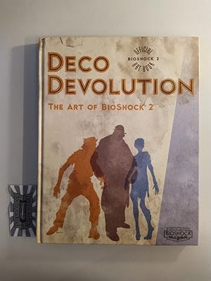 Deco Devolution:The Art Of BioShock 2. Official Artbook.