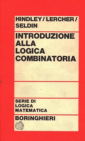 Seller image for Introduzione alla logica combinatoria for sale by Di Mano in Mano Soc. Coop