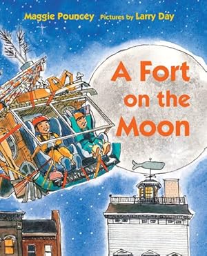 Imagen del vendedor de A Fort on the Moon by Pouncey, Maggie [Hardcover ] a la venta por booksXpress