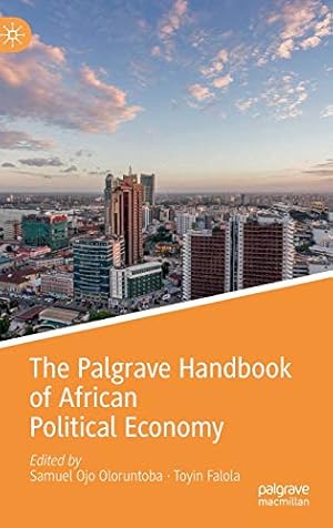 Seller image for The Palgrave Handbook of African Political Economy (Palgrave Handbooks in IPE) [Hardcover ] for sale by booksXpress