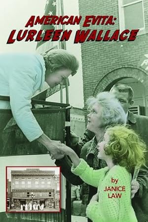 Seller image for American Evita: Lurleen Wallace: Lurleen Wallace by Law, Janice [Paperback ] for sale by booksXpress